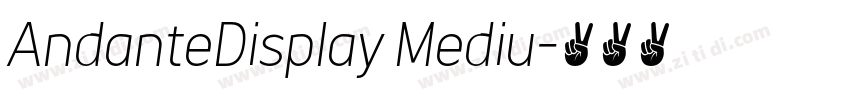 AndanteDisplay Mediu字体转换